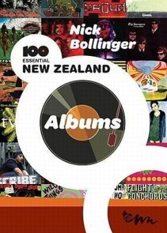 100 Essential New Zealand Albums - Bollinger, Nick