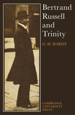 Bertrand Russell and Trinity - Hardy, G. H.