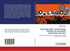 Learning Style and Strategy Choices of Armenian University Learners - Ginosyan, Hranush;Sargsyan, Shoghik