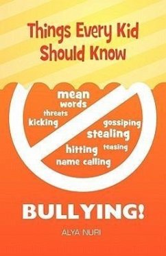 Cover Things Every Kid Should Know - Bullying