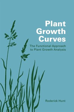 Plant Growth Curves - Hunt, Roderick; Roderick, Hunt