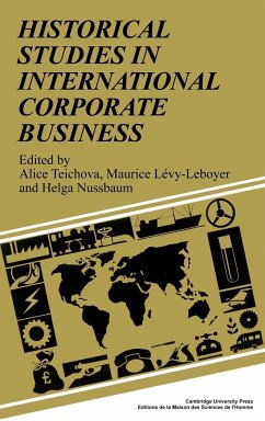 Historicl Studies Int Corp Bus - Teichova, Alice / Lévy-Leboyer, Maurice / Nussbaum, Helga (eds.)