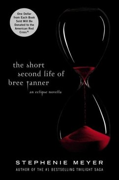 The Short Second Life of Bree Tanner - Meyer, Stephenie