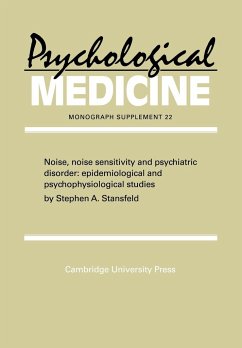 Noise, Noise Sensitivity and Psychiatric Disorder - Stansfeld, Stephen A.