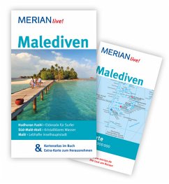 MERIAN live! Reiseführer Malediven: Mit Kartenatlas im Buch und Extra-Karte zum Herausnehmen - Bech, Anja