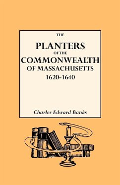 Planters of the Commonwealth in Massachusetts, 1620-1640