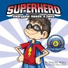 Superhero: Everyone Needs a Hero - Bild 1
