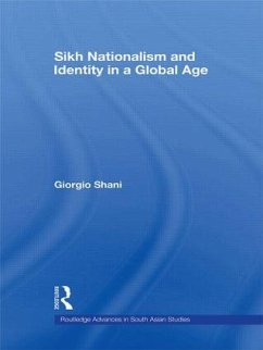 Sikh Nationalism and Identity in a Global Age - Shani, Giorgio