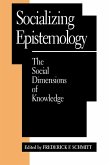 Socializing Epistemology