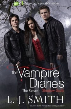 The Vampire Diaries, The Return - Shadow Souls\Seelen der Finsternis, englische Ausgabe - Smith, Lisa J.