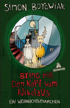 Bring mir den Kopf vom Nikolaus - Borowiak, Simon