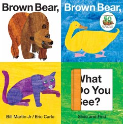 Brown Bear, Brown Bear, What Do You See? Slide and Find - Bill Martin, Jr.