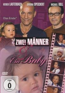 Zwei Männer & ein Baby