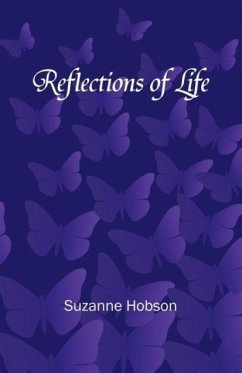 Reflections of Life - Hobson, Suzanne