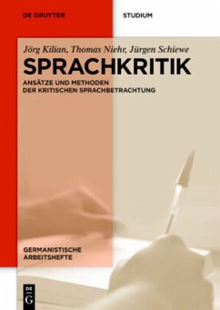 Sprachkritik - Kilian, Jörg;Niehr, Thomas;Schiewe, Jürgen