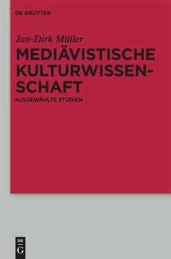 Mediävistische Kulturwissenschaft - Müller, Jan-Dirk