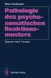 Pathologie des psychosomatischen... - Bild 1