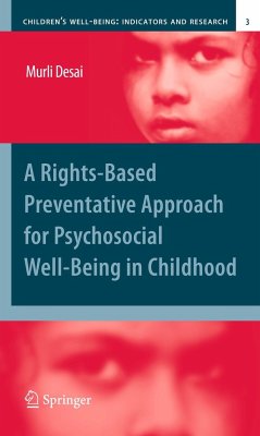 A Rights-Based Preventative Approach for Psychosocial Well-Being in Childhood - Desai, Murli