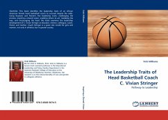 The Leadership Traits of Head Basketball Coach C. Vivian Stringer
