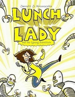 Lunch Lady 1 - Krosoczka, Jarrett