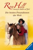 Die besten Freundinnen der Welt / Rose Hill Bd.12