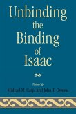 Unbinding the Binding of Isaac Unbinding the Binding of Isaac