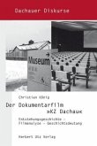 Der Dokumentarfilm "KZ Dachau"