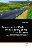 Development of Models to Evaluate Safety of Two-Lane Highways