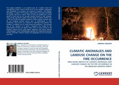 CLIMATIC ANOMALIES AND LANDUSE CHANGE ON THE FIRE OCCURRENCE