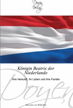 Königin Beatrix der Niederlande - Welfesholz, Ella-Luise von