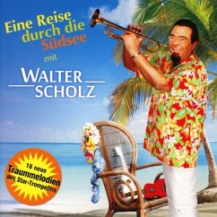 Eine Reise Durch Die Südsee - Scholz,Walter