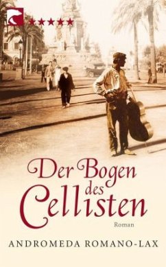 Der Bogen des Cellisten - Romano-Lax, Andromeda