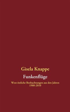 Funkenflüge - Knappe, Gisela