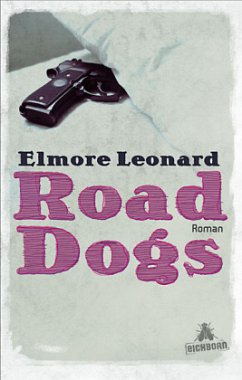 Road Dogs - Leonard, Elmore