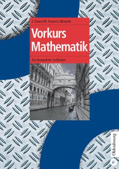 Vorkurs Mathematik Ein kompakter Leitfaden - Erven, Joachim, Matthias Erven und Josef Hörwick
