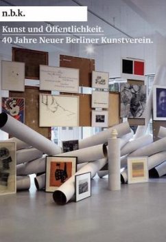 Cover Kunst und Öffentlichkeit. 40 Jahre Neuer Berliner Kunstverein, m. Audio-CD