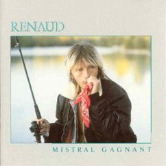 Mistral Gagnant - Renaud