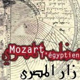 Mozart L'egyptien Vol.2 Mozart L'egyptien Vol.2