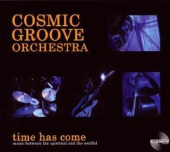 Time Has Come - cosmic groove orchestra