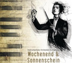 Wochenend Und Sonnenschein (Instrumentale Orcheste - Diverse