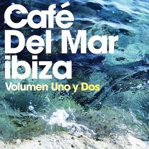 Cafe Del Mar: Volúmen Uno y Dos Cafe Del Mar: Volúmen Uno y Dos