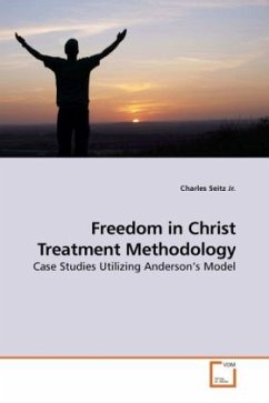 Freedom in Christ Treatment Methodology - Seitz, Charles