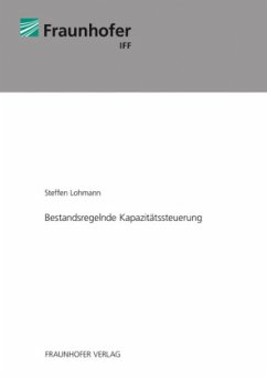 Bestandsregelnde Kapazitätssteuerung. - Lohmann, Steffen