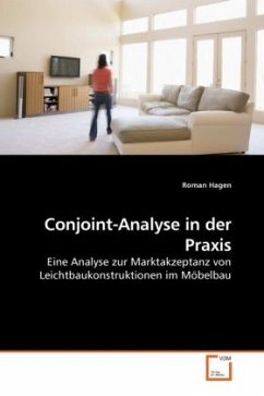 Conjoint-Analyse in der Praxis - Hagen, Roman