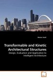 Transformable and Kinetic Architectural Structures