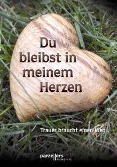 Du bleibst in meinem Herzen - Schaum, Kerstin