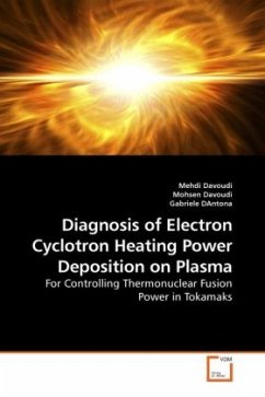 Diagnosis of Electron Cyclotron Heating Power Deposition on Plasma - Davoudi, Mehdi;Davoudi, Mohsen;D'Antona, Gabriele