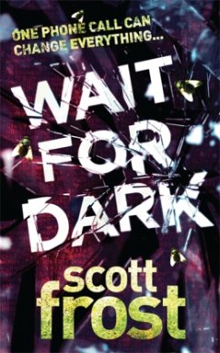 Wait For Dark - Frost, Scott