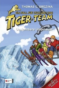Unsichtbare Ungeheuer / Ein Fall für dich und das Tiger-Team Bd.8 - Brezina, Thomas