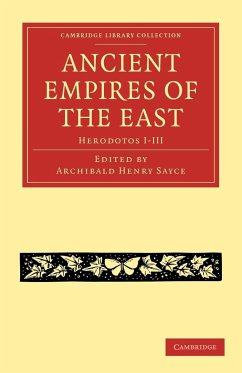 Ancient Empires of the East - Herodotus